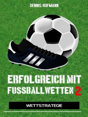 cover image of Erfolgreich mit Fußballwetten II